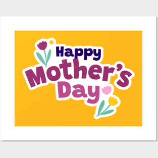 Happy mothers day Posters and Art